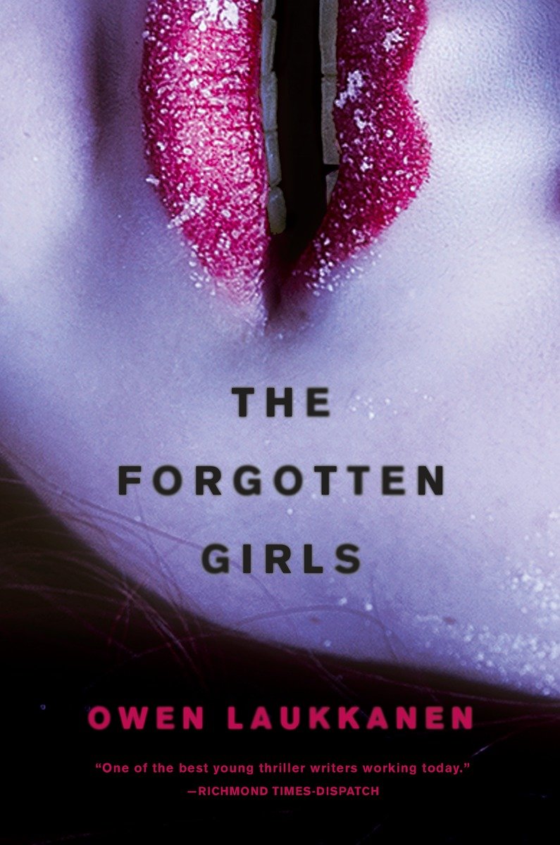 The Forgotten Girls Owen Laukkanen