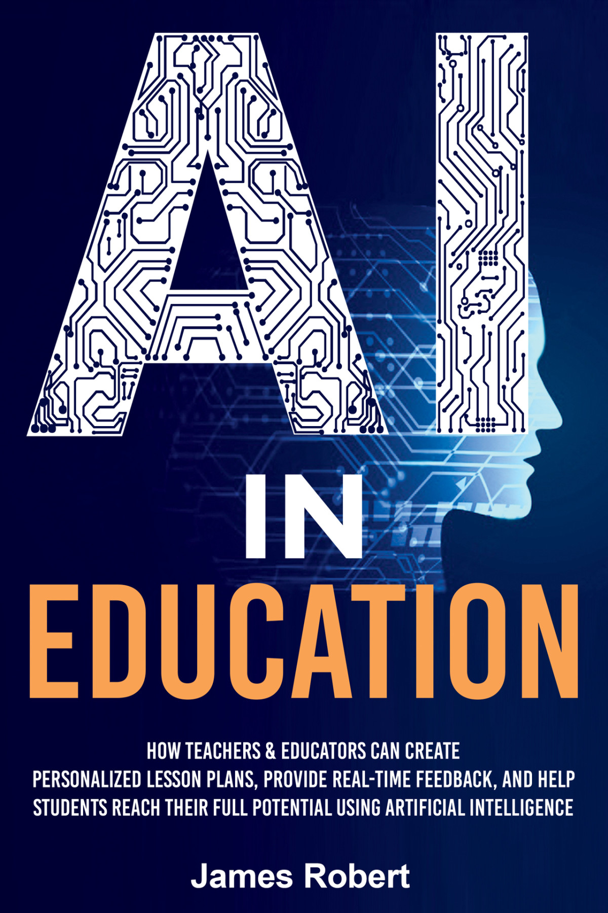 Ai In Education How Teachers Educators Can Create Personalized Lesson Plans Provide Realtime Feedback Robert
