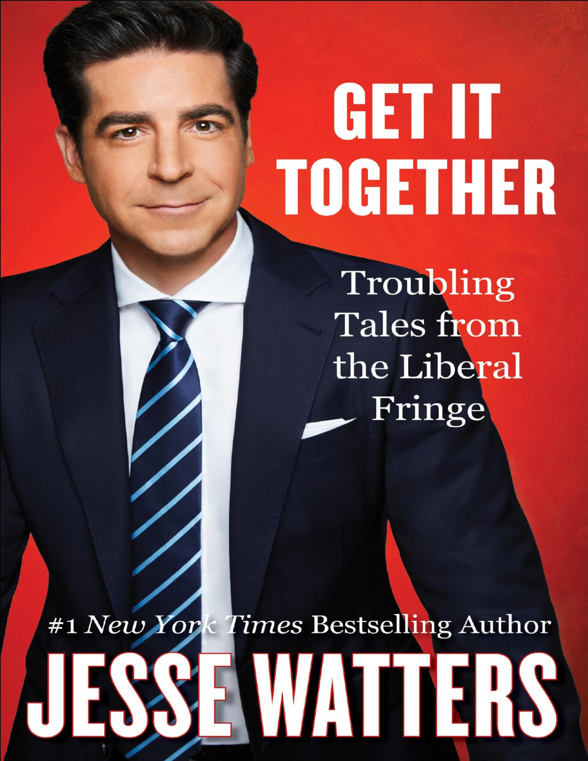 Get It Together Jesse Watters