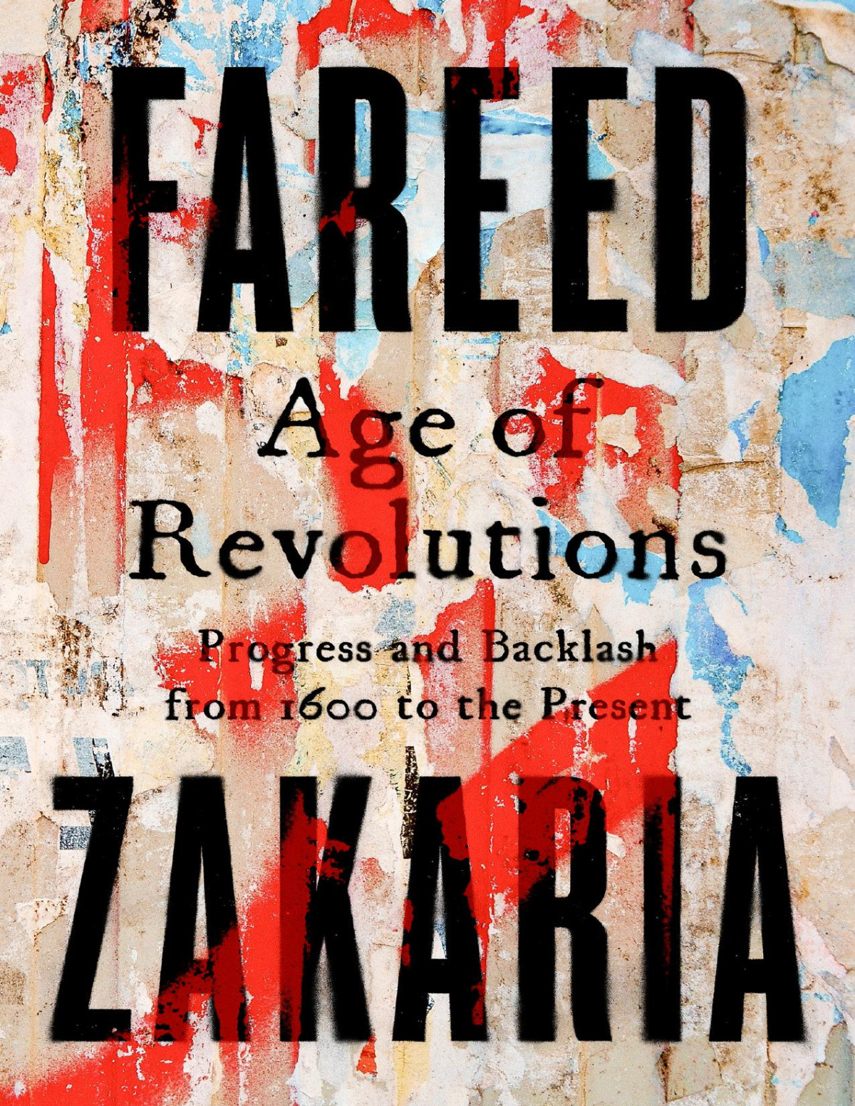 Age Of Revolutions Fareed Zakaria