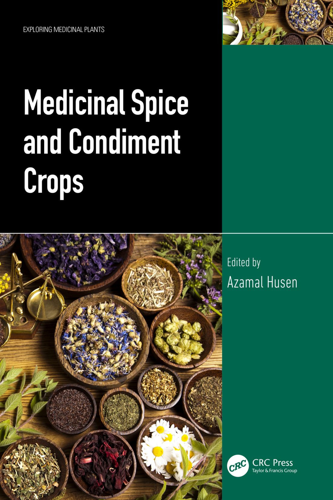 Medicinal Spice And Condiment Crops Azamal Husen