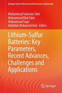 Lithiumsulfur Batteries Key Parameters Recent Advances Challenges And Applications Muhammad Suleman Tahir