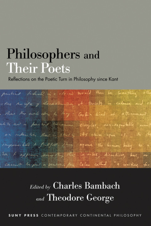 Philosophers And Their Poets 1st Edition Charles Bambach Theodore George