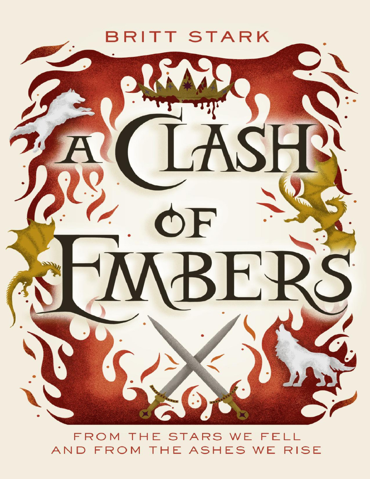 A Clash Of Embers Britt Stark