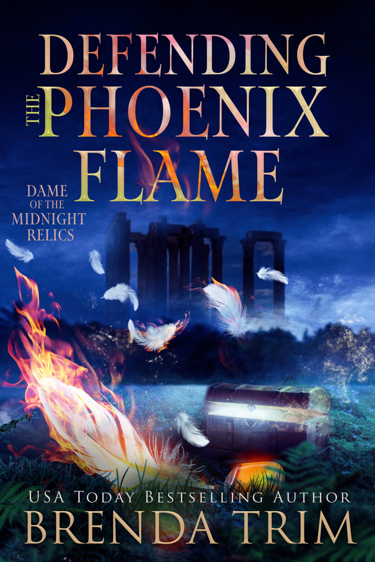 Defending The Phoenix Flame Dame Of The Midnight Relics Midlife Mysteries Magic Book 42 Brenda Trim