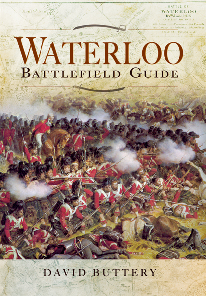 Waterloo Battlefield Guide David Burrery