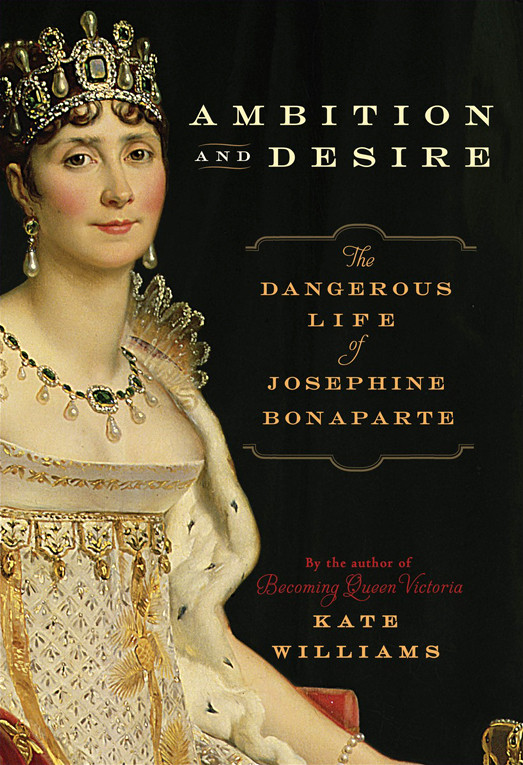 Ambition And Desire Kate Williams