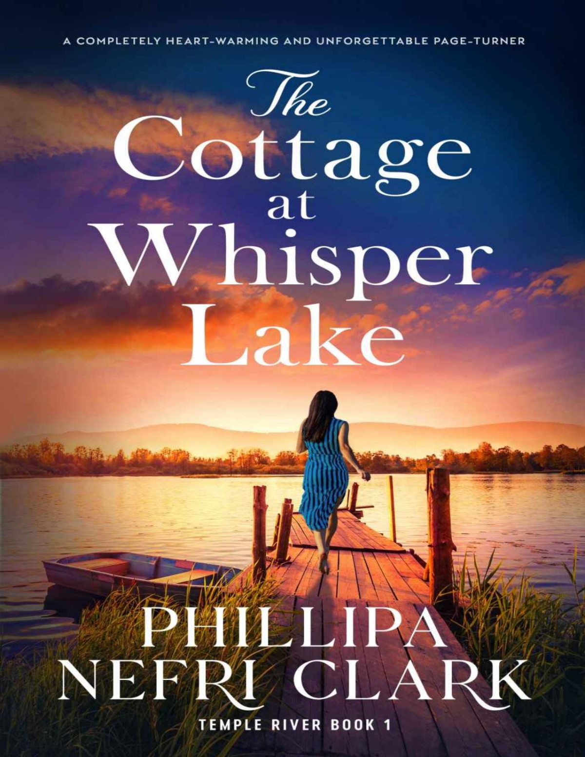 The Cottage At Whisper Lake Clark Phillipa Nefri