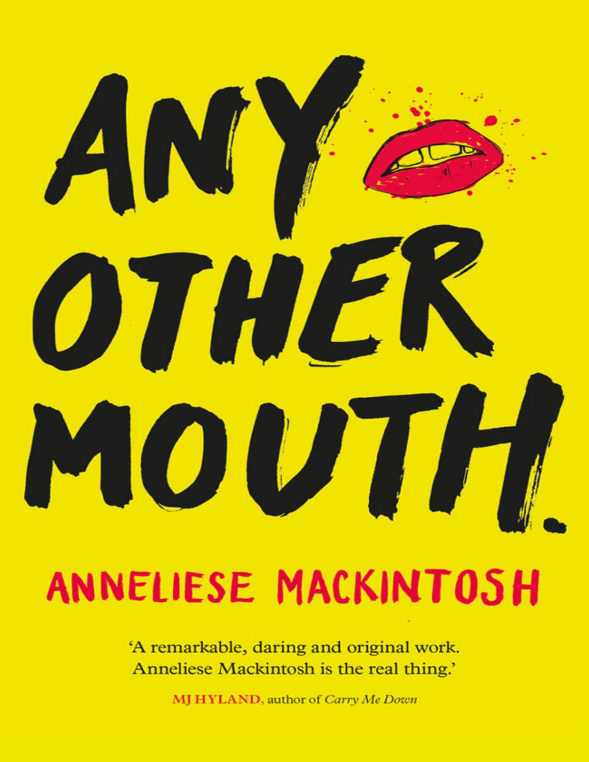 Any Other Mouth Anneliese Mackintosh