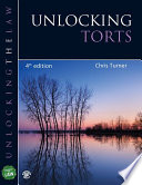 Unlocking Torts 4th Edition Chris Turner