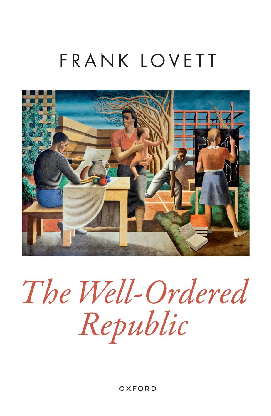 The Wellordered Republic Frank Lovett