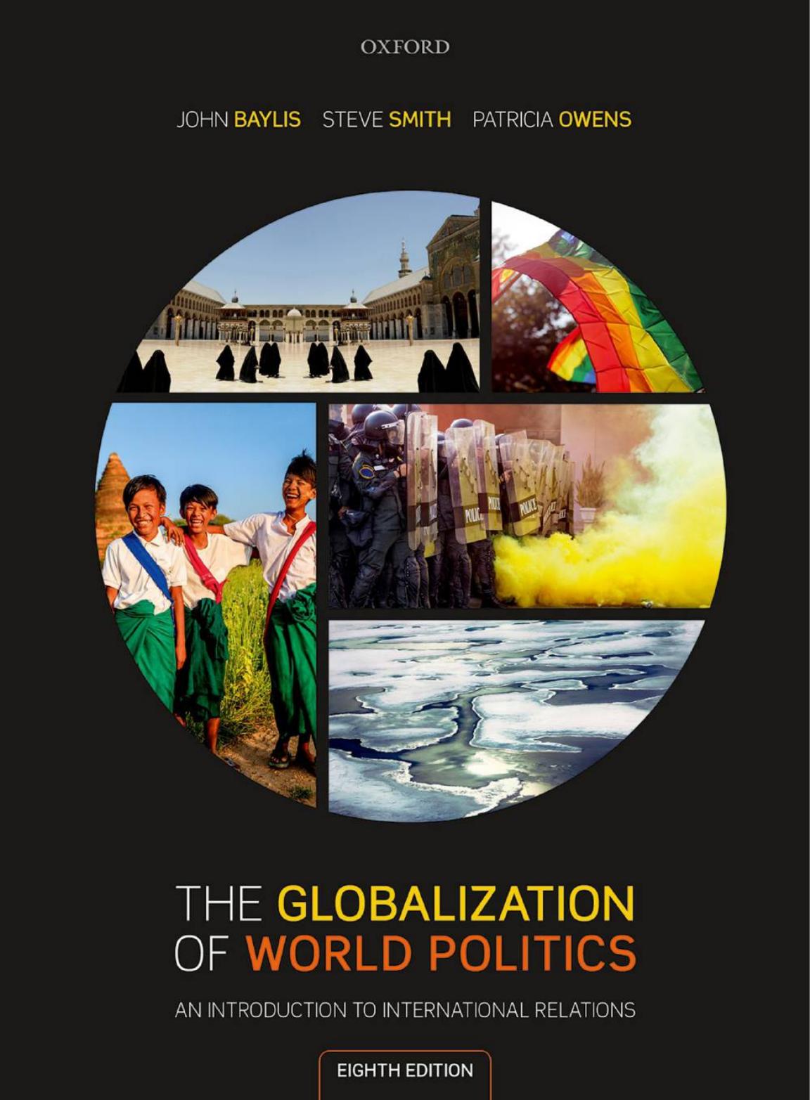 The Globalization Of World Politics An Introduction To International Relations John Baylis