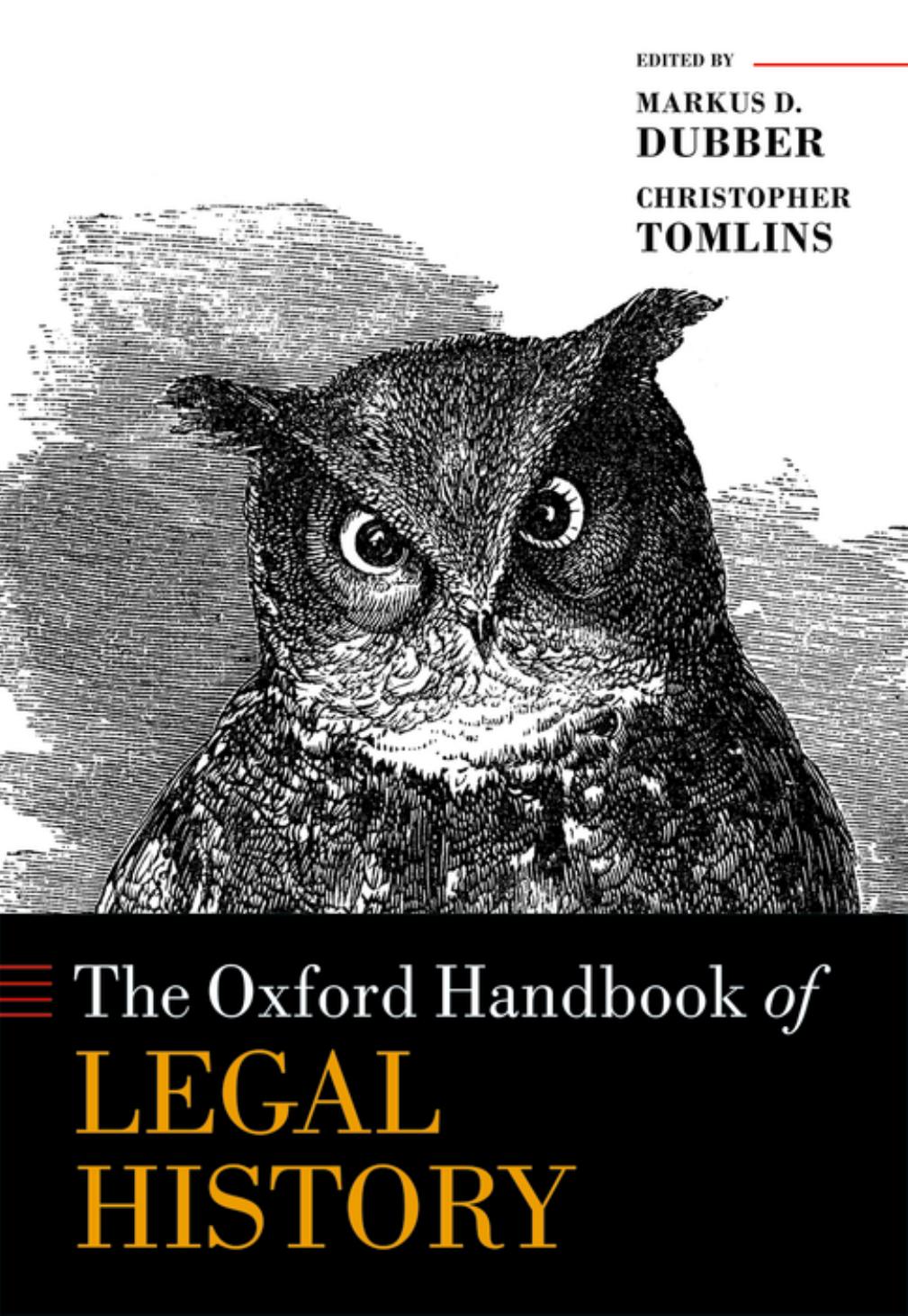 The Oxford Handbook Of Legal History Markus D Dubber Christopher Tomlins