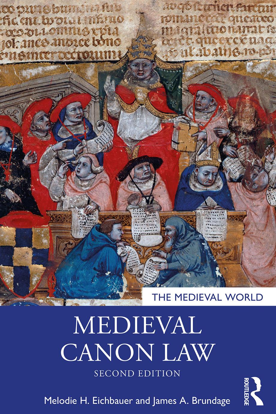 Medieval Canon Law James Brundage Melodie Eichbauer
