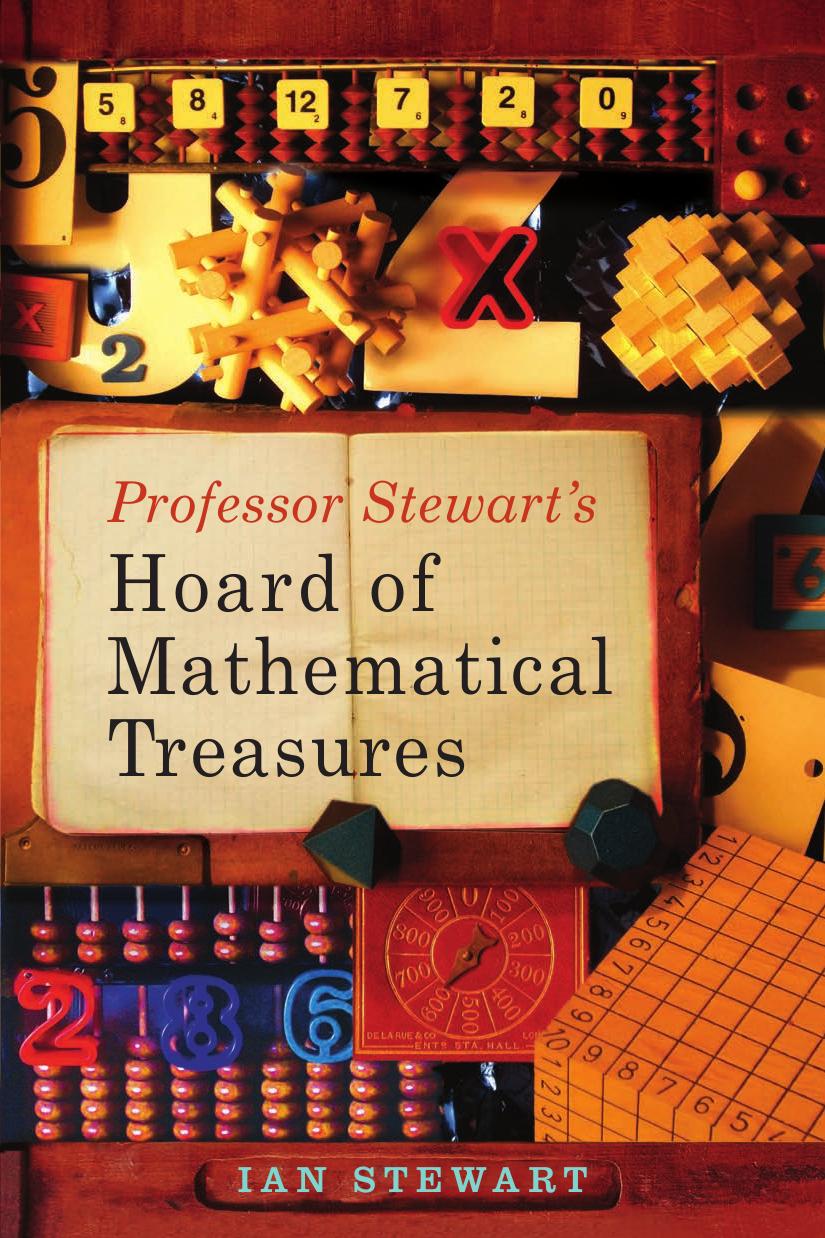 Professor Stewarts Hoard Of Mathematical Treasures Ian Stewart