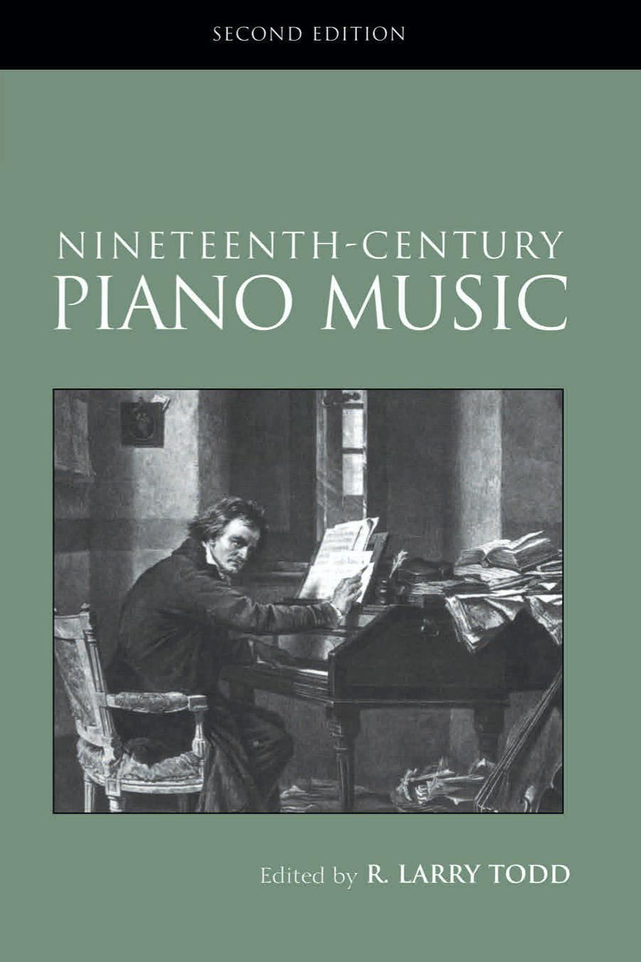 Nineteenthcentury Piano Music R Larry Todd Routledge