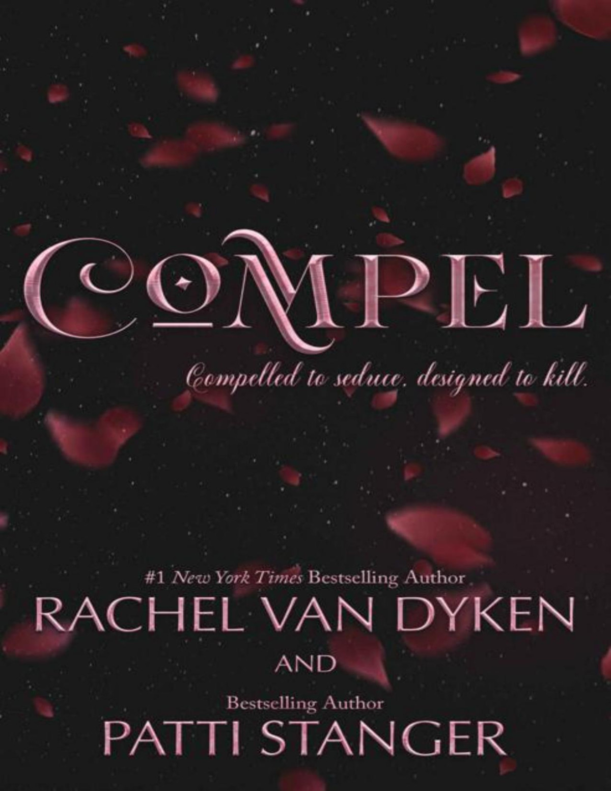 Compel Rachel Van Dyken Patti Stanger