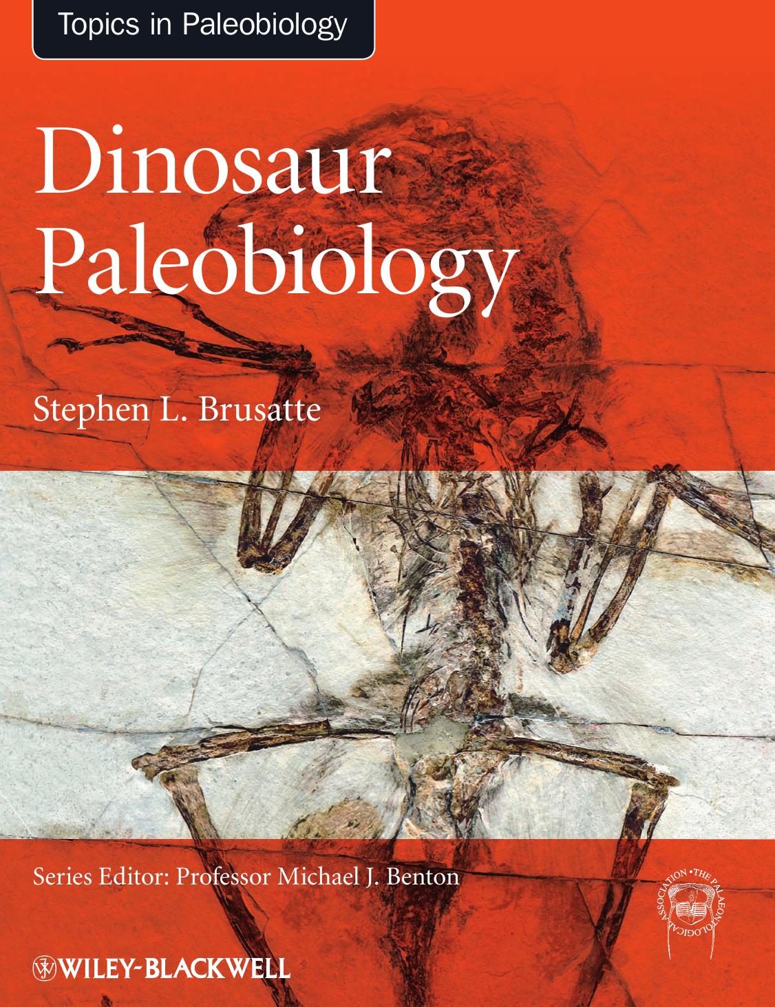 Dinosaur Paleobiology Stephen L Brusatte