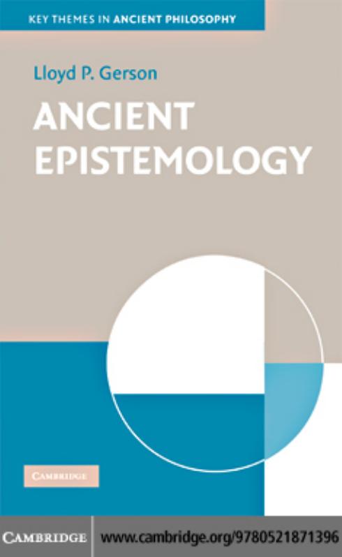 Ancient Epistemology Lloyd P Gerson