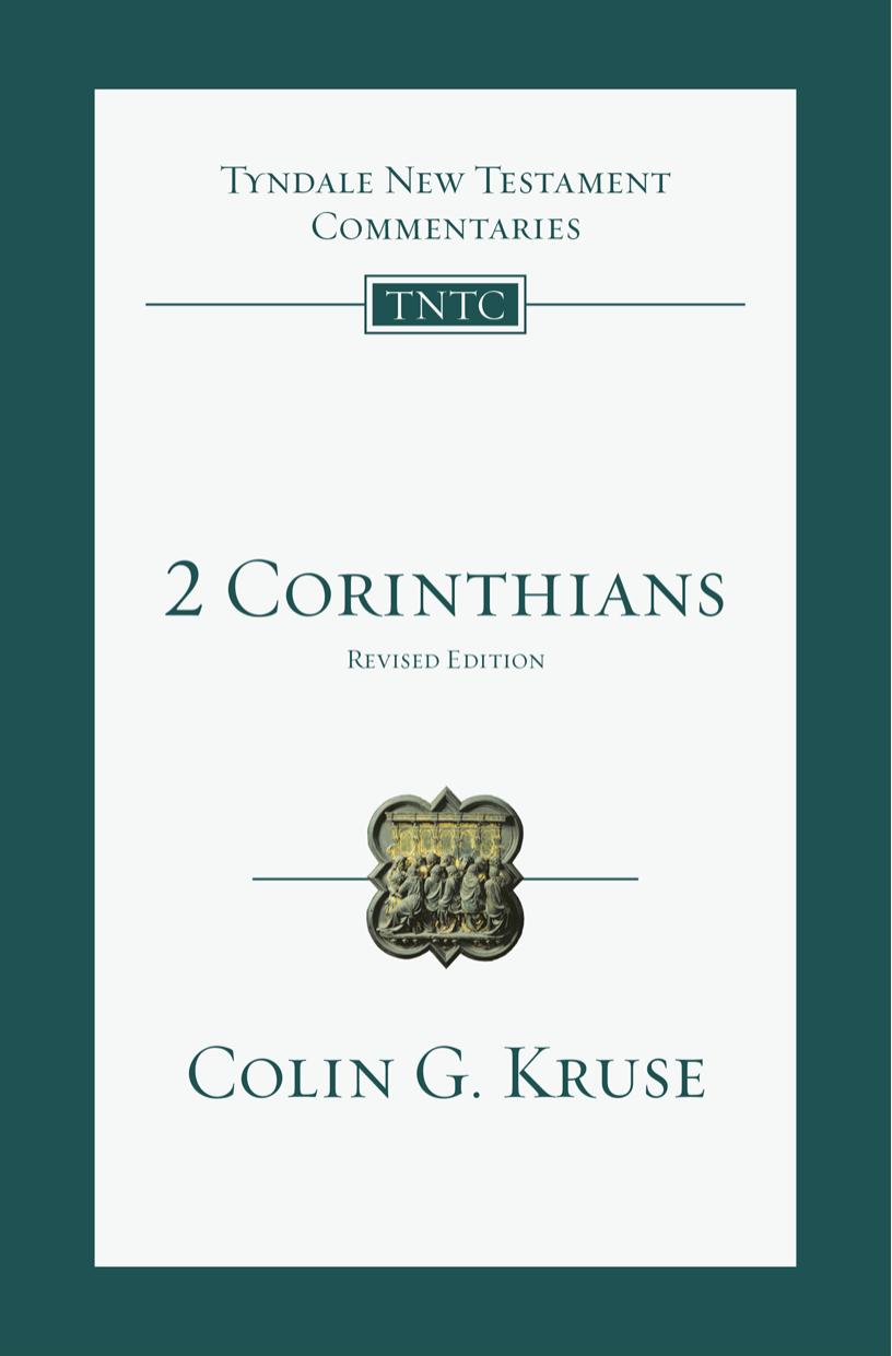 2 Corinthians An Introduction And Commentary Colin G Kruse