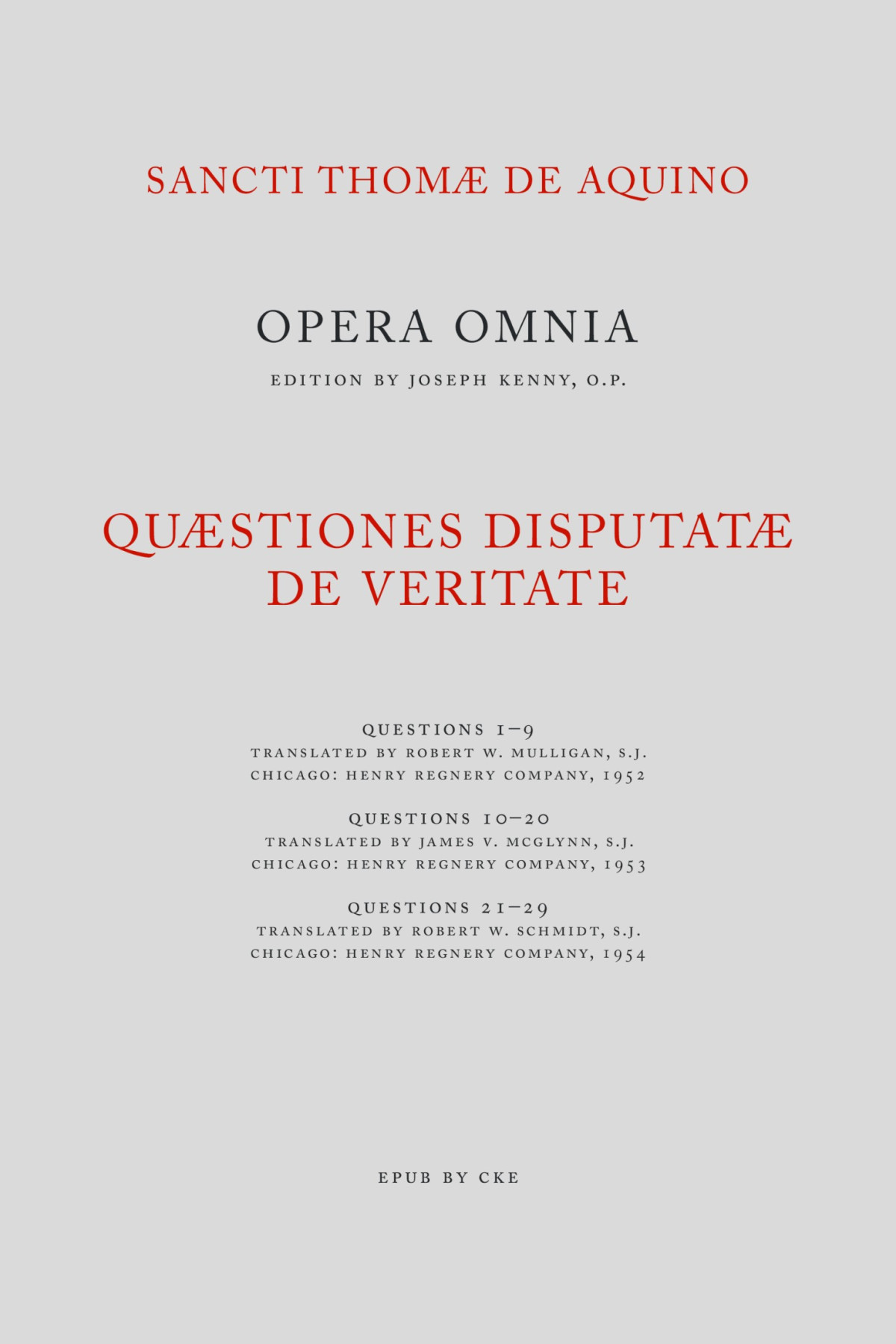 Quaestiones Disputatae De Veritate English On Truth 2nd Edition Aquinas