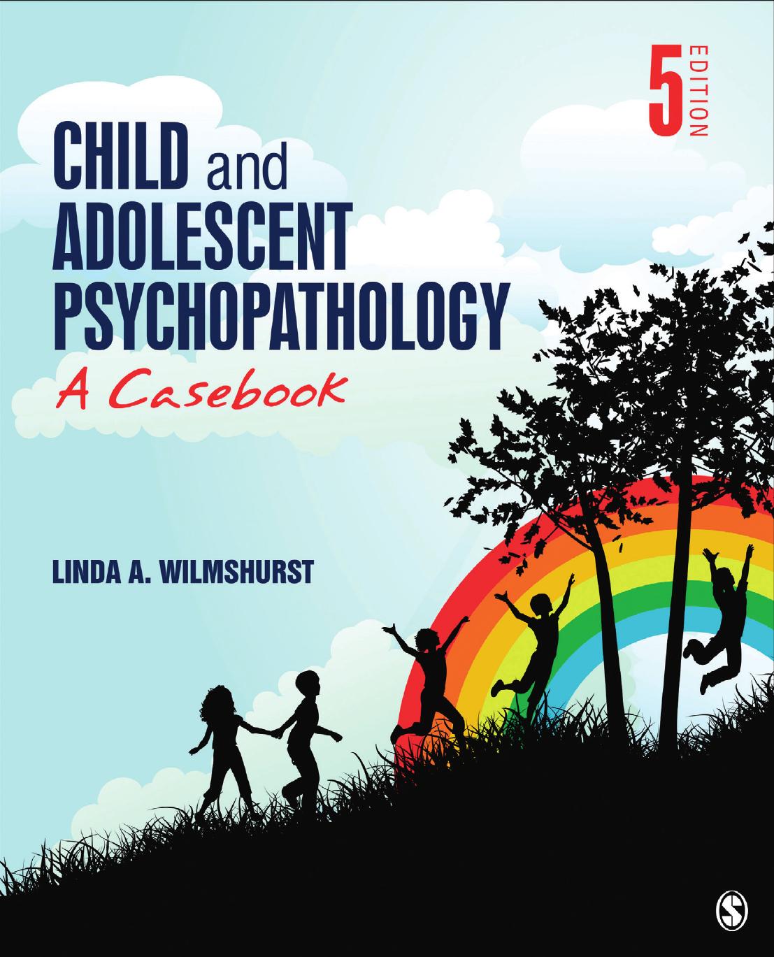 Child And Adolescent Psychopathology A Casebook Linda Wilmshurst