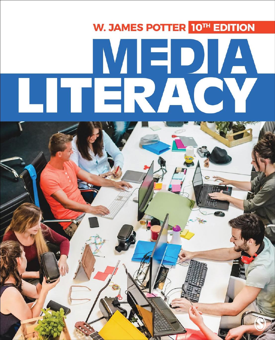 Media Literacy Tenth W James Potter