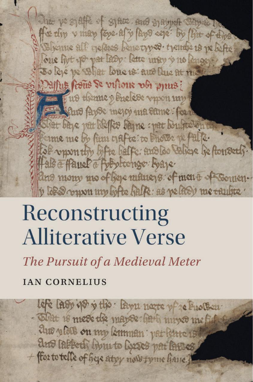 Reconstructing Alliterative Verse Ian Cornelius