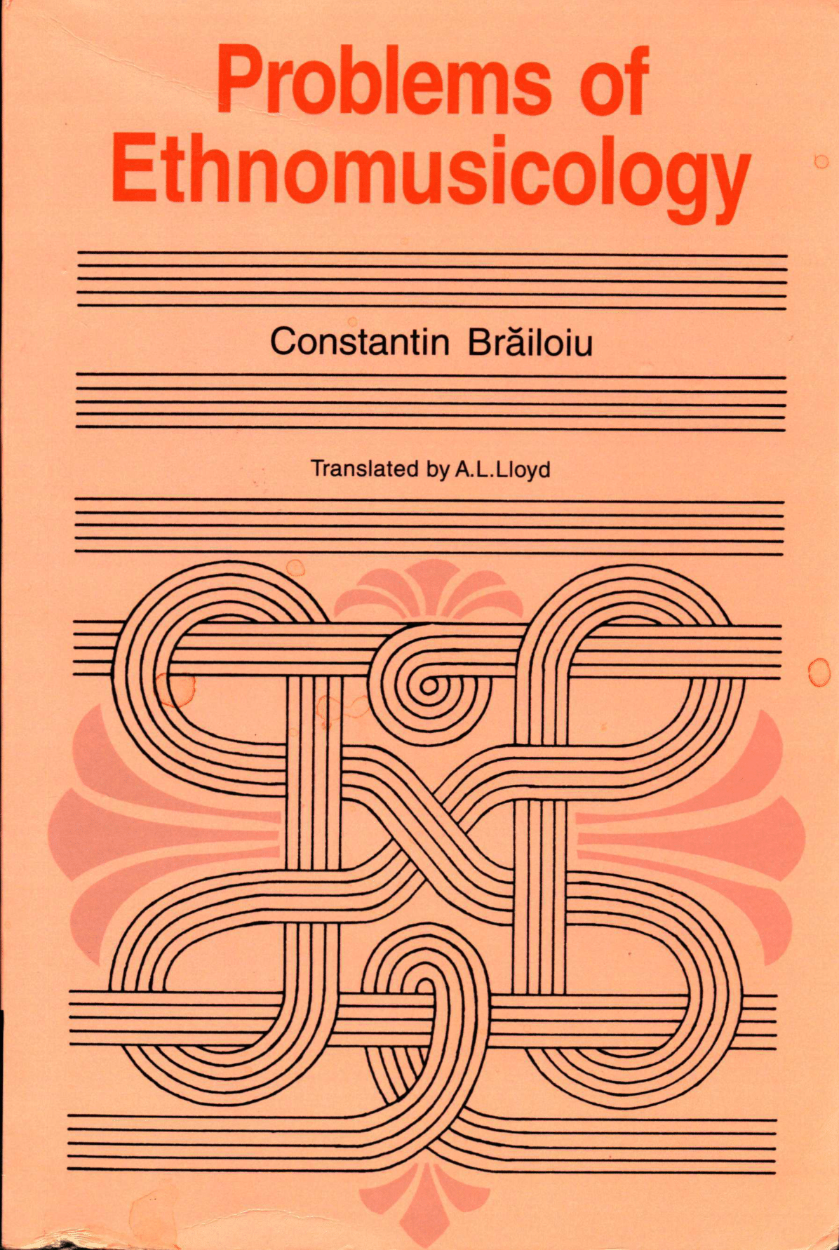 Problems Of Ethnomusicology Constantin Brailoiu