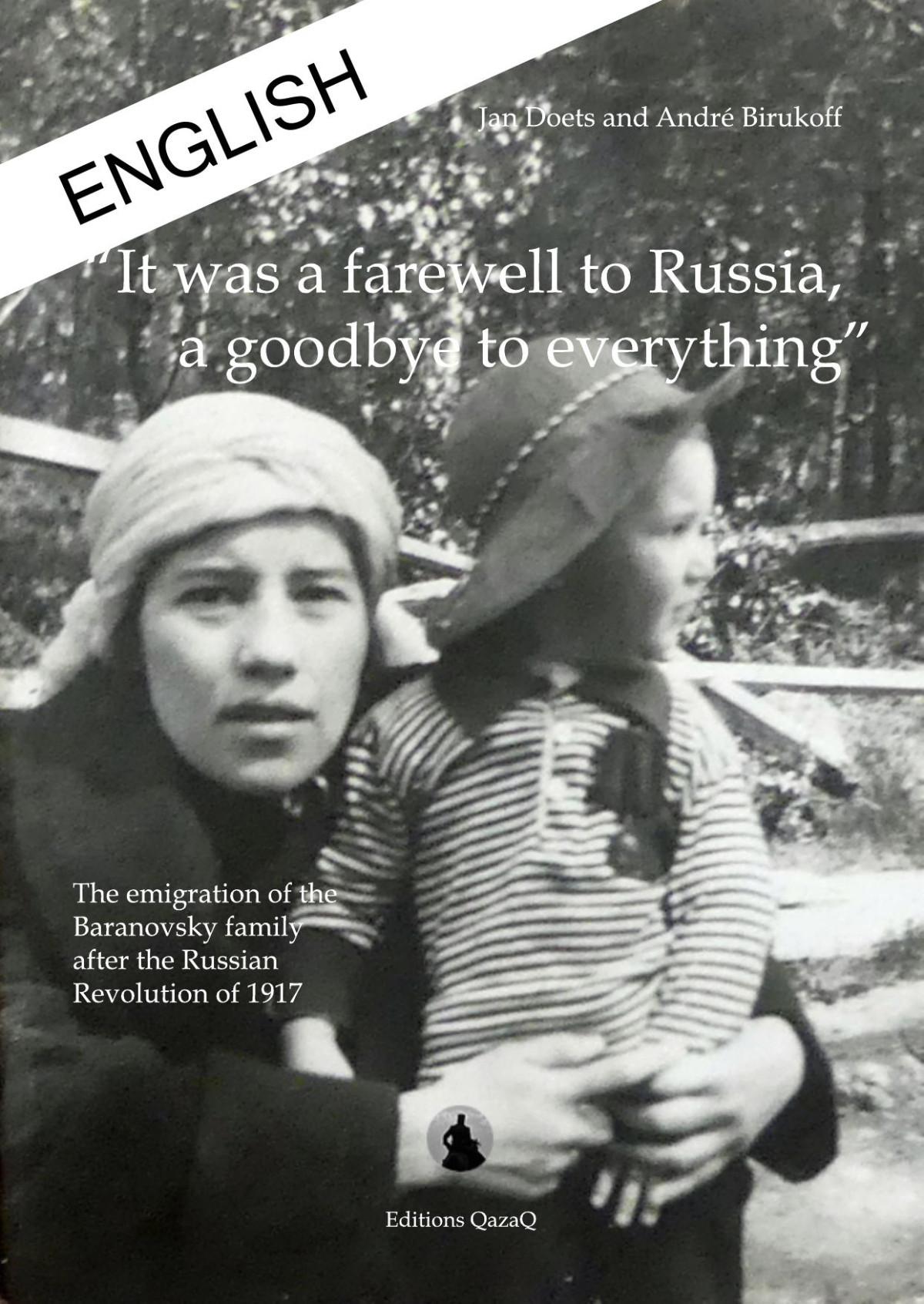 A Farewell To Russia Jan Doets Andr Birukoff