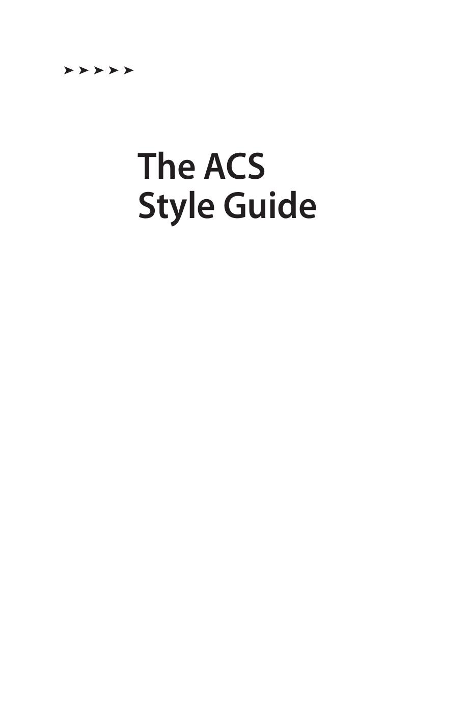 The Acs Style Guide Anne M Coghill And Lorrin R Garson Eds