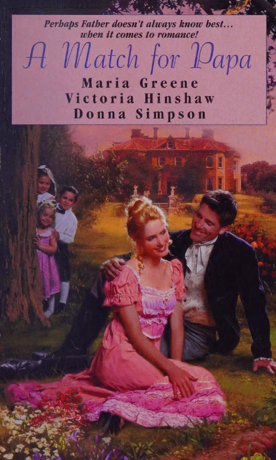 A Match For Papa Maria Greene Victoria Hinshaw Donna Simpson
