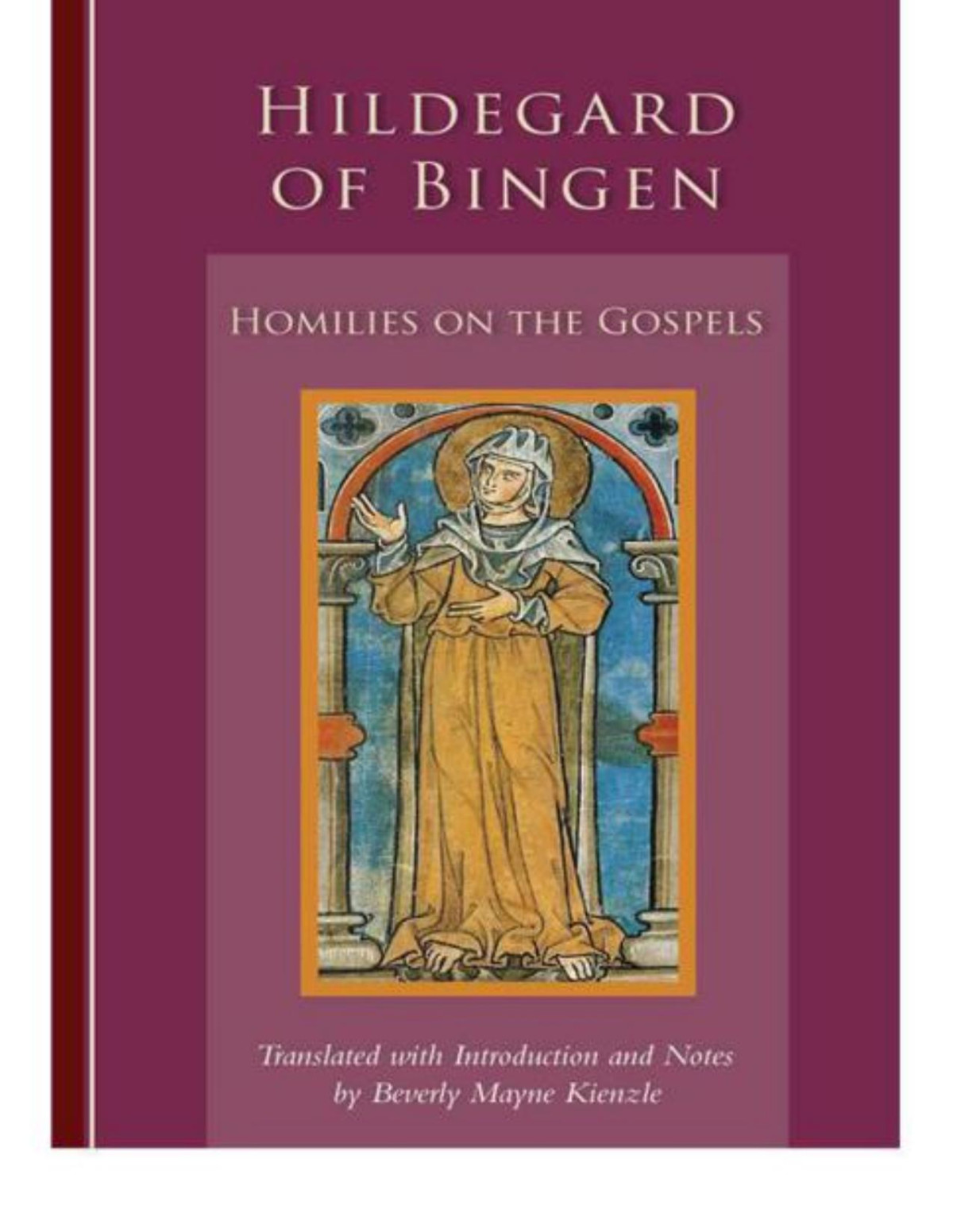 Homilies On The Gospels Saint Hildegard