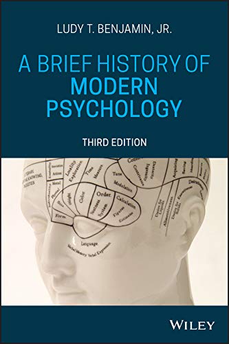 A Brief History Of Modern Psychology 3rd Edition Ludy T Benjamin