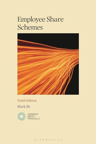 Employee Share Schemes 9th Edition Ife Mark