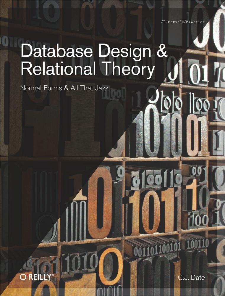 Database Design And Relational Theory Cj Date
