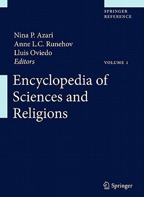 Encyclopedia Of Sciences And Religions 2013th Edition Anne Runehov