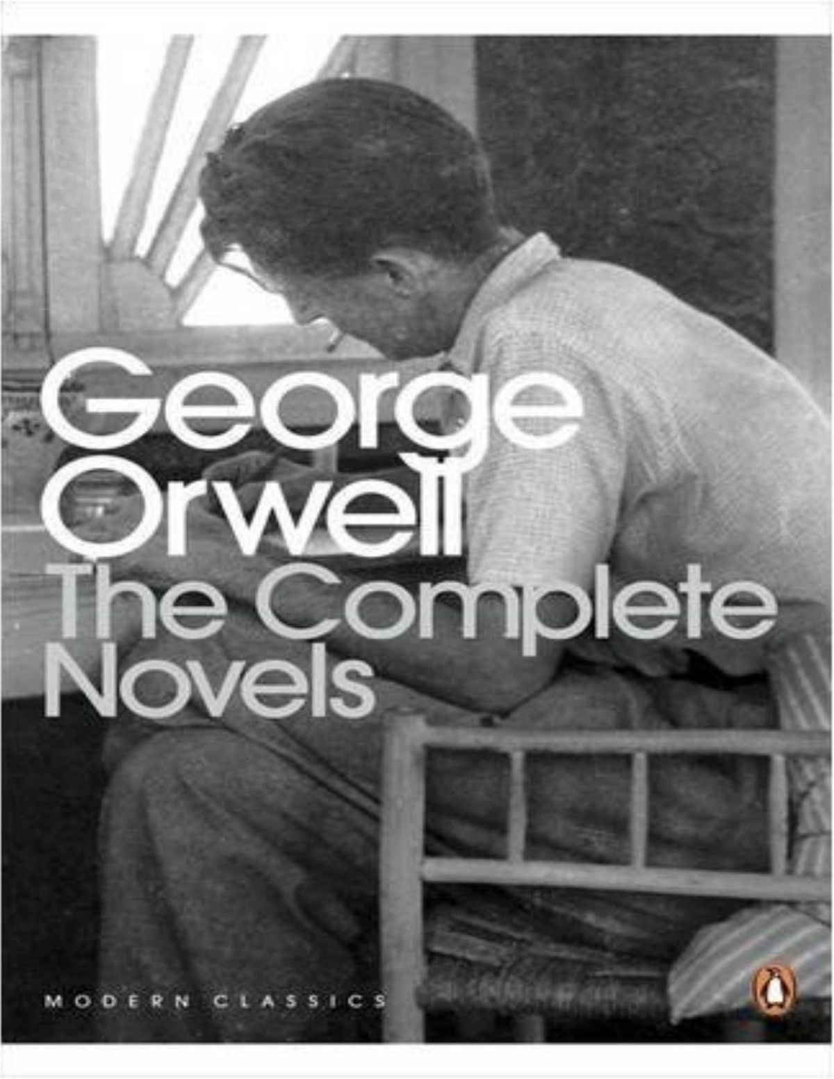 The Complete Novels Of George Orwell George Orwell