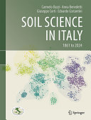 Soil Science In Italy 1861 To 2024 Carmelo Dazzi Anna Benedetti
