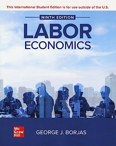 Labor Economics 9th George J Borjas