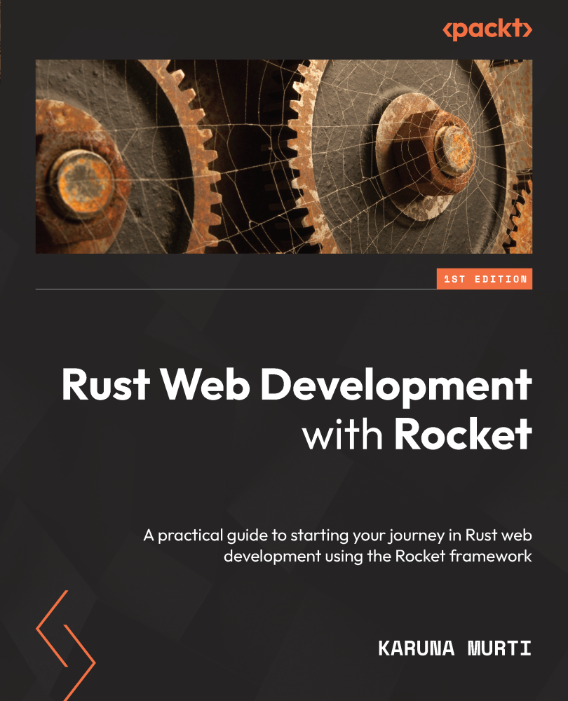 Rust Web Development With Rocket Karuna Murti
