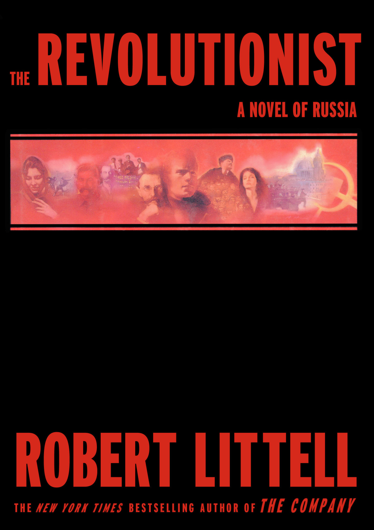 The Revolutionist Robert Littell