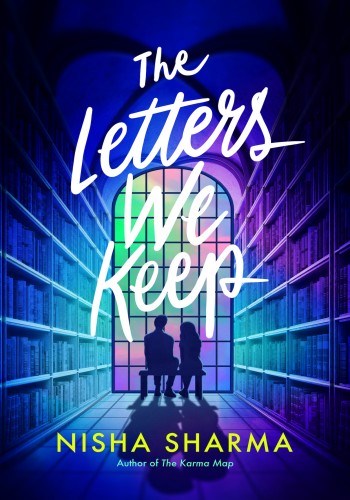 The Letters We Keep Nisha Sharma