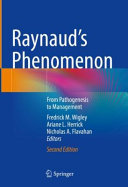Raynauds Phenomenon 2nd Edition Fredrick M Wigley Ariane L Herrick