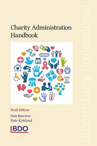 Charity Administration Handbook 6th Edition Don Bawtree Kate Kirkland