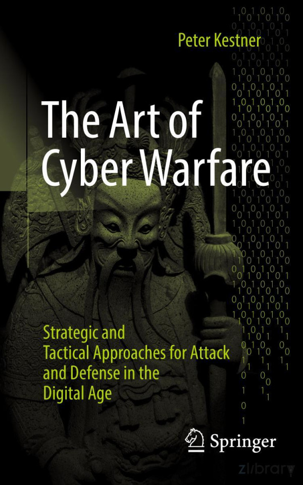 The Art Of Cyber Warfare Peter Kestner