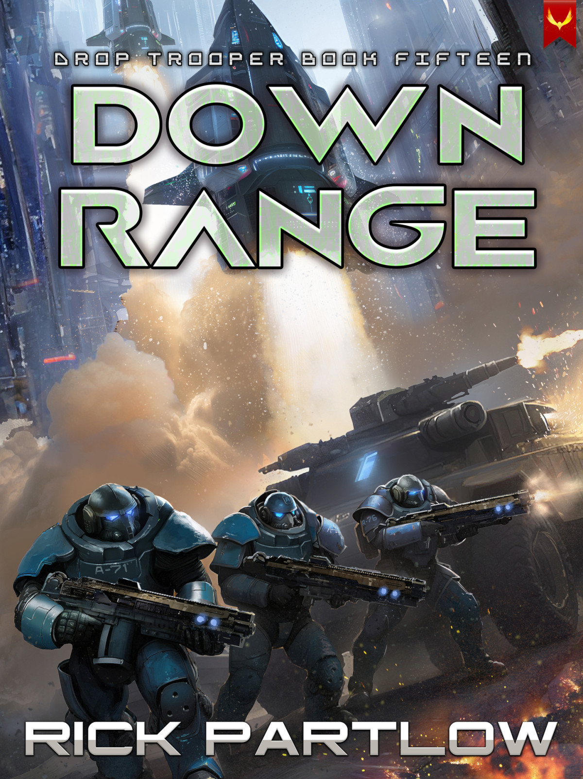Down Range Drop Trooper Book 15 Rick Partlow