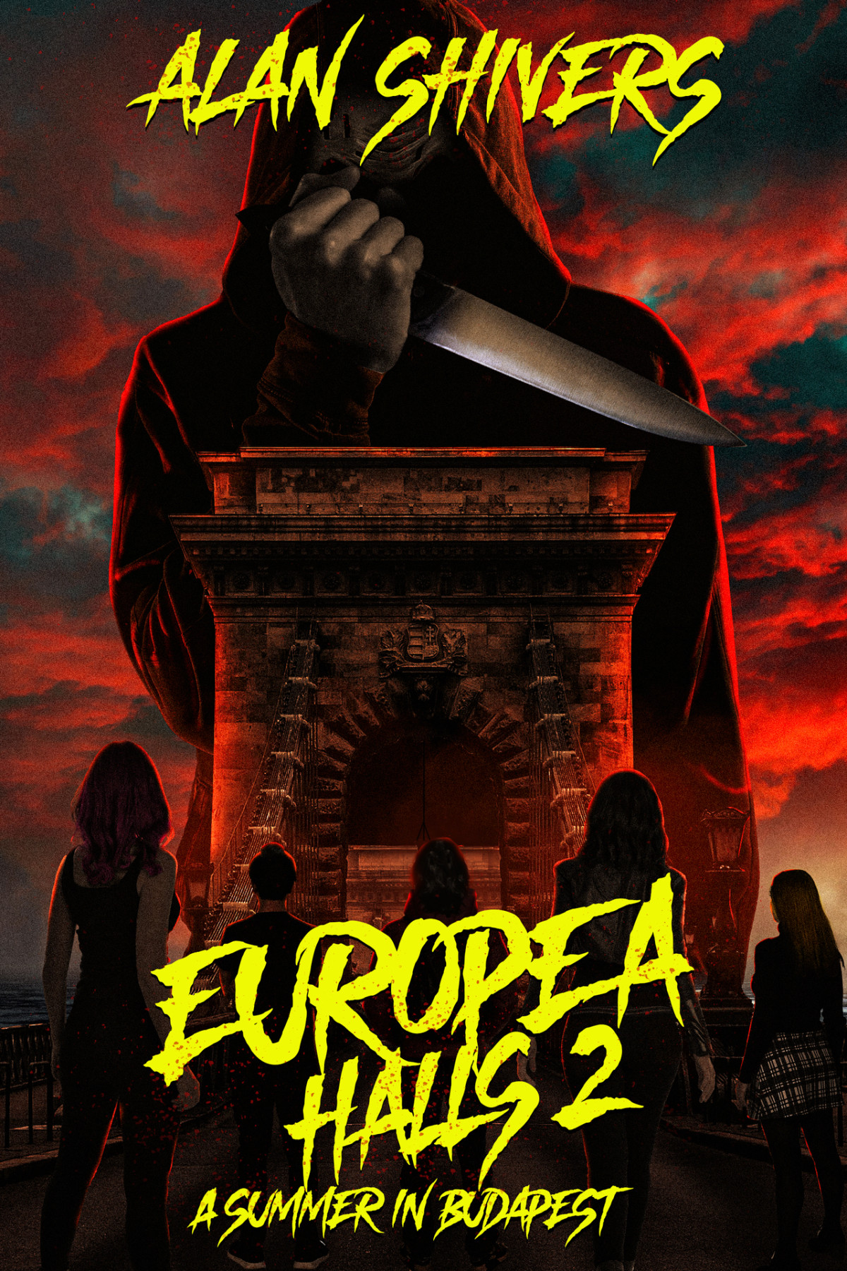 Europea Halls 2 A Summer In Budapest A Ya Slasher Novel Europea Halls A Slasher Trilogy Alan Shivers