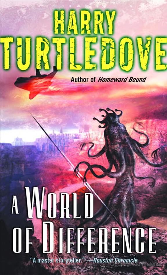 A World Of Difference Harry Turtledove