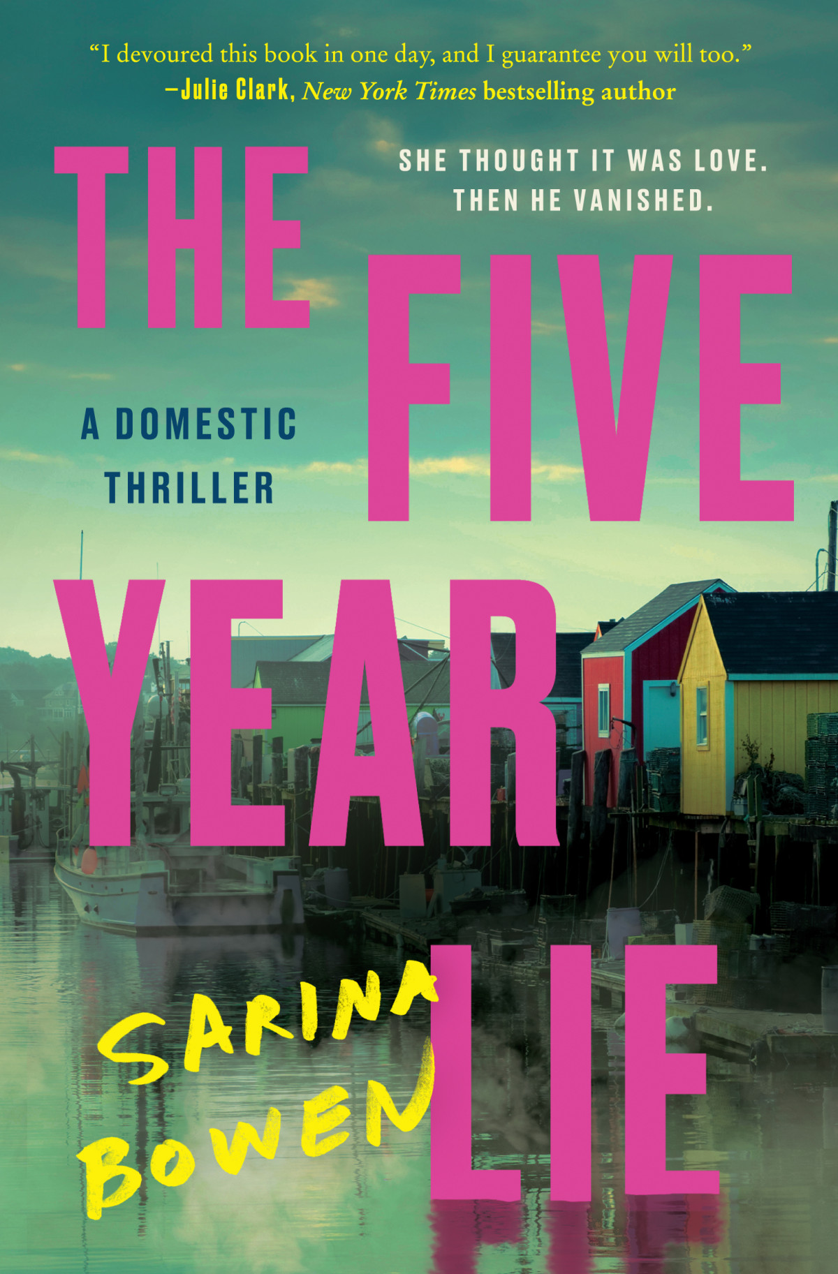The Five Year Lie Sarina Bowen